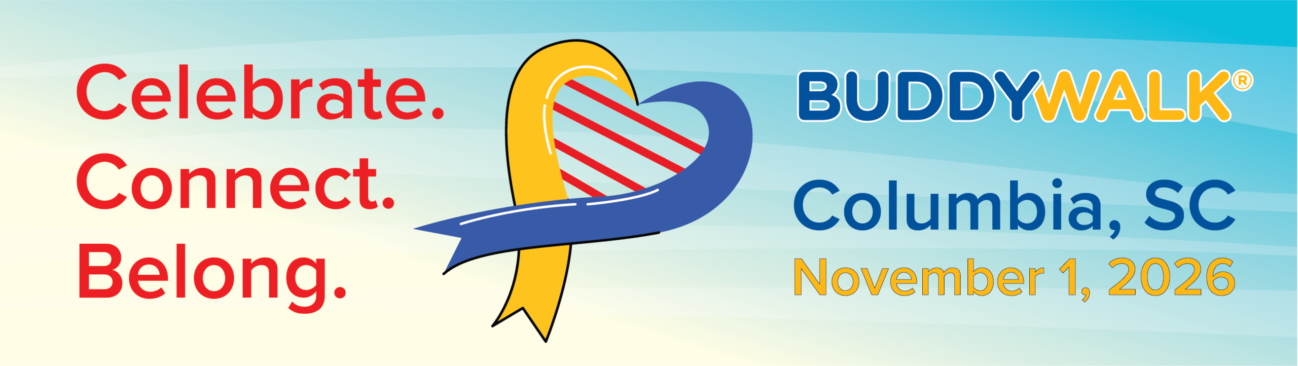 Celebrate. Connect. Belong. Buddy Walk Columbia, SC November 1, 2026